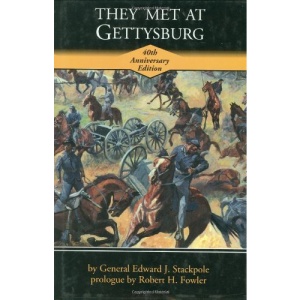They Met at Gettysburg (The Stackpole Series)