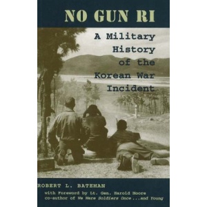No Gun Ri: A Military History of the Controversial Incident