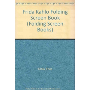 Frida Kahlo Folding Screen Book (Folding Screen Books)