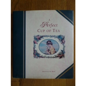 A Perfect Cup of Tea