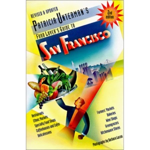 The Food Lover's Guide to San Francisco