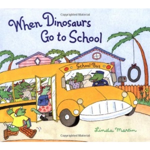 When Dinosaurs Go to School