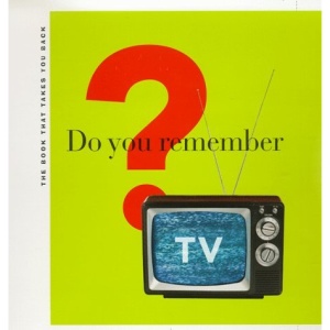 Do You Remember TV?