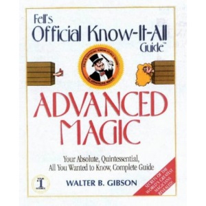 Mastering Magic: 100 Secrets of the Great Magicians