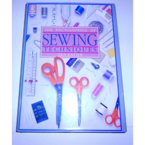 The Encyclopedia of Sewing Techniques