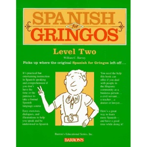 Spanish for Gringos Level Two