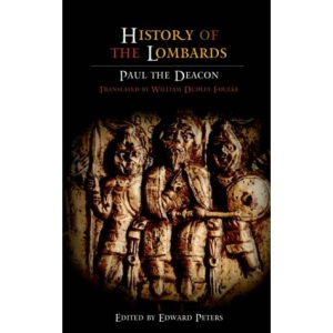 History of the Lombards (The Middle Ages Series)