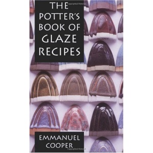 The Potter's Book of Glaze Recipes