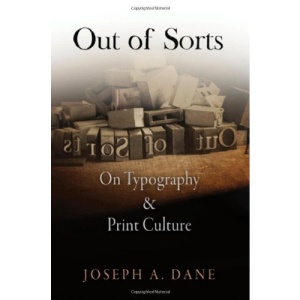 Out of Sorts: On Typography and Print Culture (Material Texts)