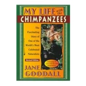 My Life with the Chimpanzees