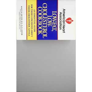 The American Heart Association Low-Fat, Low-Cholesterol Cookbook