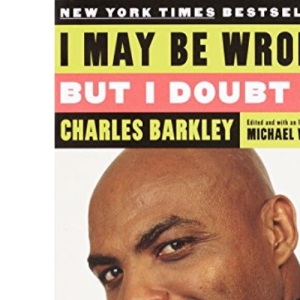 I May Be Wrong But I Doubt It