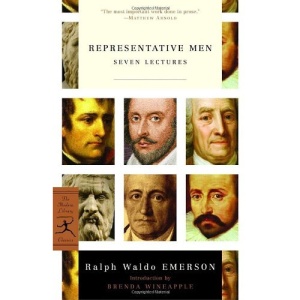 Representative Men (Seven Lectures) (Modern Library)