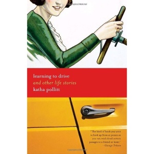 Learning to Drive: And Other Life Stories