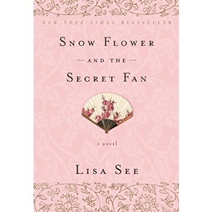 Snow Flower and the Secret Fan