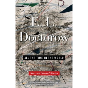 All the Time in the World: New and Selected Stories