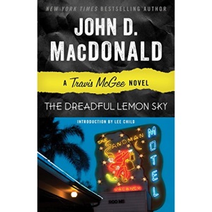 The Dreadful Lemon Sky: A Travis McGee Novel: 16