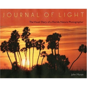 Journal of Light: The Visual Diary of a Florida Nature Photographer