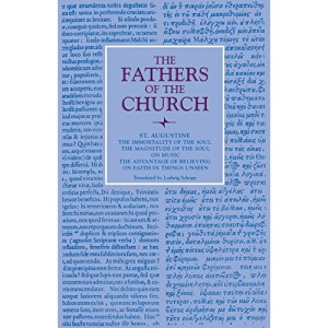 St Augustine: The Immorality of the Soul (Fathers of the Church (Paperback)) (Fathers of the Church Series)