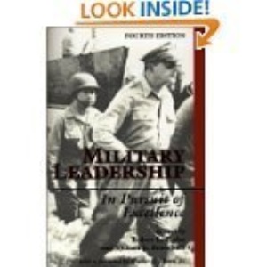 Military Leadership: In Pursuit of Excellence