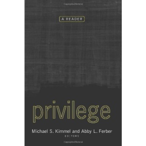 Privilege: A Reader