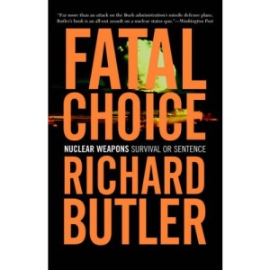 Fatal Choice: Nuclear Weapons and the Illusion of Missile Defense