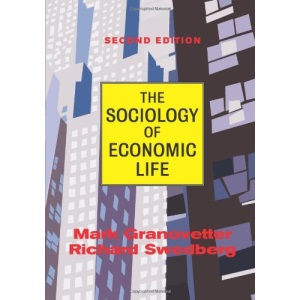 The Sociology of Economic Life