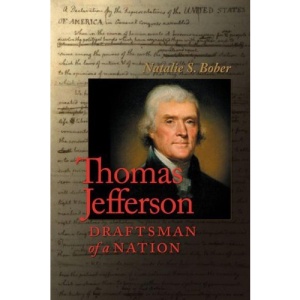 Thomas Jefferson: Draftsman of a Nation