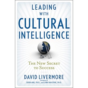 Leading with Cultural Intelligence: The New Secret to Success