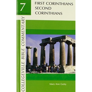 The Collegeville Bible Commentary: New Testament v.7: New Testament Vol 7 (The Collegeville Bible commentary: New Testament series)