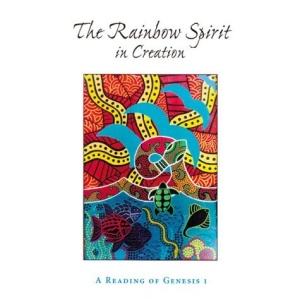 The Rainbow Spirit in Creation: A Reading of Genesis 1