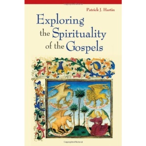 Exploring the Spirituality of the Gospels