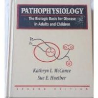Pathophysiology: Study Guide to 2r.e: The Biologic Basis for Disease in Adults and Children