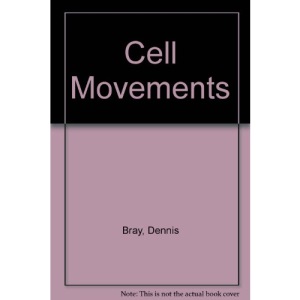 Cell Movements: From Molecules to Motility