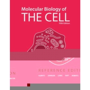 Molecular Biology of the Cell: Reference Edition
