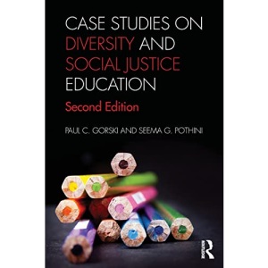 Case Studies on Diversity and Social Justice Education