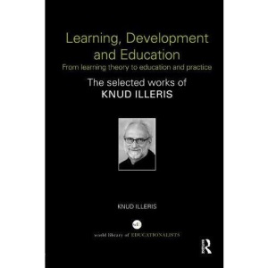 Learning, Development and Education: From learning theory to education and practice
