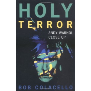 Holy Terror: Andy Warhol Close Up