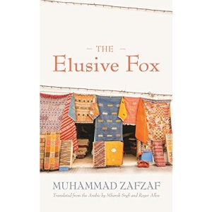 The Elusive Fox (Middle East Literature in Translation)