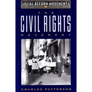 The Civil Rights Movement (Social reform movements)