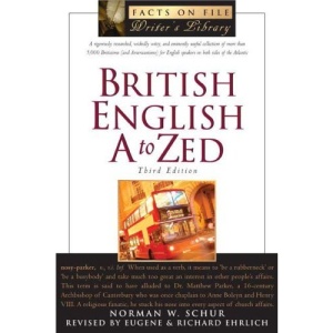 British English A to Zed (Writers Library) (Facts on File Writer's Library)