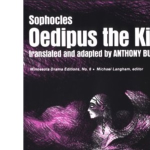 Oedipus the King (Minnesota drama editions)