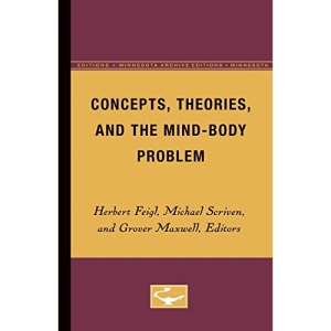Concepts, Theories, and the Mind-Body Problem: 2 (Minnesota Studies in the Philosophy of Science)