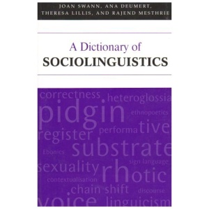 A Dictionary of Sociolinguistics