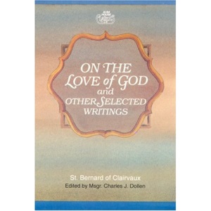 On the Love of God and Other Selected Writings