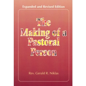 The Making of a Pastoral Person