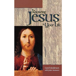 Knowing Jesus in Your Life