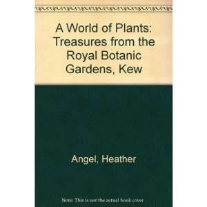 A World of Plants: Treasures from the Royal Botanic Gardens, Kew