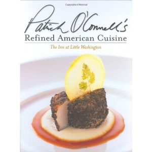 Patrick O'Connell's Refined American Cuisine: The Inn at Little Washington