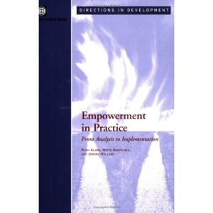 Empowerment in practice: from analysis to implementation (Directions in development)